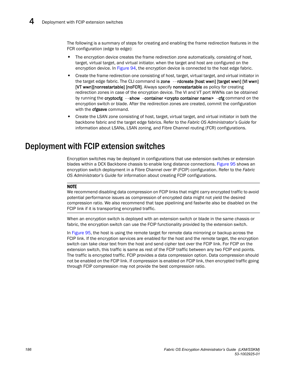 Deployment with fcip extension switches | Brocade Fabric OS Encryption Administrator’s Guide Supporting NetApp Lifetime Key Manager (LKM) and KeySecure Storage Secure Key Manager (SSKM) Environments (Supporting Fabric OS v7.2.0) User Manual | Page 204 / 300