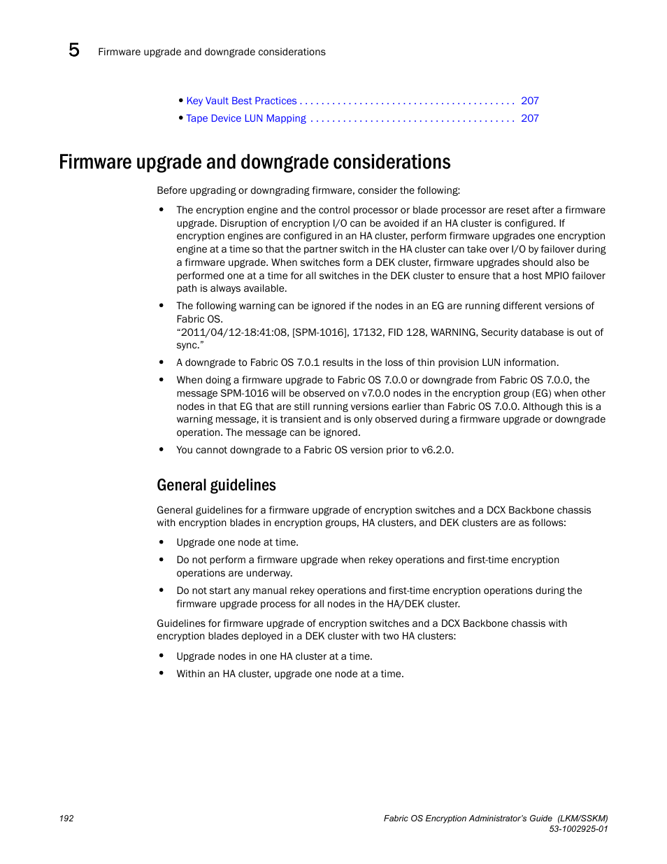 Firmware upgrade and downgrade considerations, General guidelines | Brocade Fabric OS Encryption Administrator’s Guide Supporting NetApp Lifetime Key Manager (LKM) and KeySecure Storage Secure Key Manager (SSKM) Environments (Supporting Fabric OS v7.2.0) User Manual | Page 210 / 300