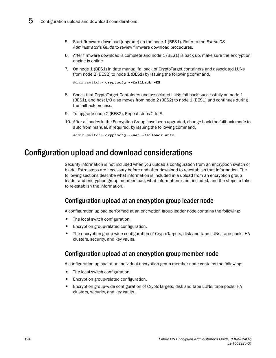 Configuration upload and download considerations | Brocade Fabric OS Encryption Administrator’s Guide Supporting NetApp Lifetime Key Manager (LKM) and KeySecure Storage Secure Key Manager (SSKM) Environments (Supporting Fabric OS v7.2.0) User Manual | Page 212 / 300