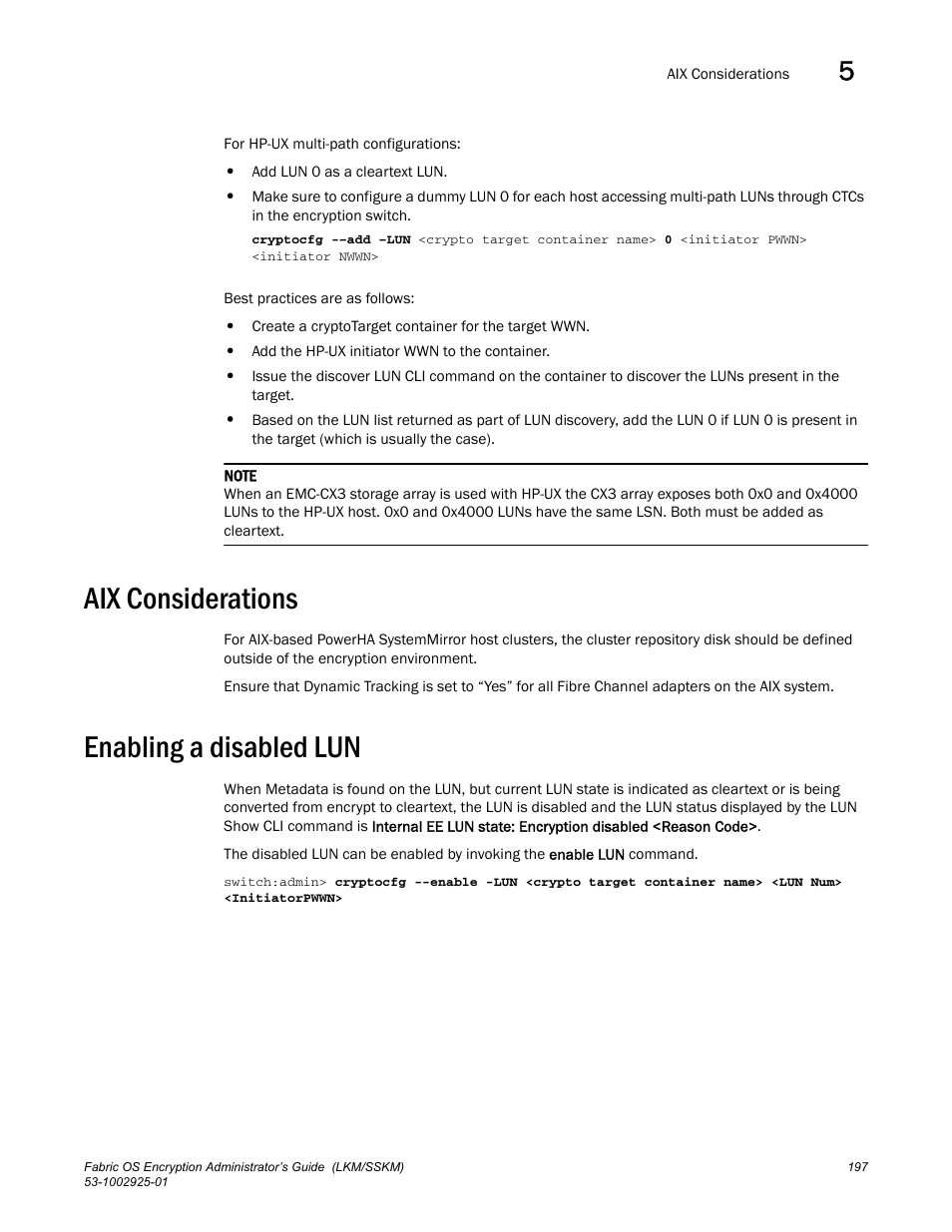 Aix considerations, Enabling a disabled lun | Brocade Fabric OS Encryption Administrator’s Guide Supporting NetApp Lifetime Key Manager (LKM) and KeySecure Storage Secure Key Manager (SSKM) Environments (Supporting Fabric OS v7.2.0) User Manual | Page 215 / 300