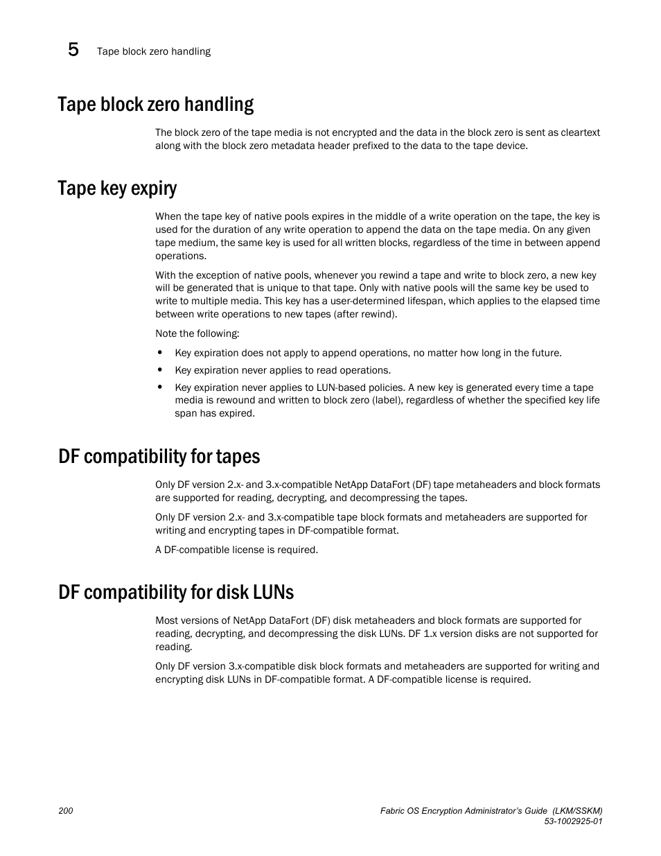 Tape block zero handling, Tape key expiry, Df compatibility for tapes | Df compatibility for disk luns | Brocade Fabric OS Encryption Administrator’s Guide Supporting NetApp Lifetime Key Manager (LKM) and KeySecure Storage Secure Key Manager (SSKM) Environments (Supporting Fabric OS v7.2.0) User Manual | Page 218 / 300