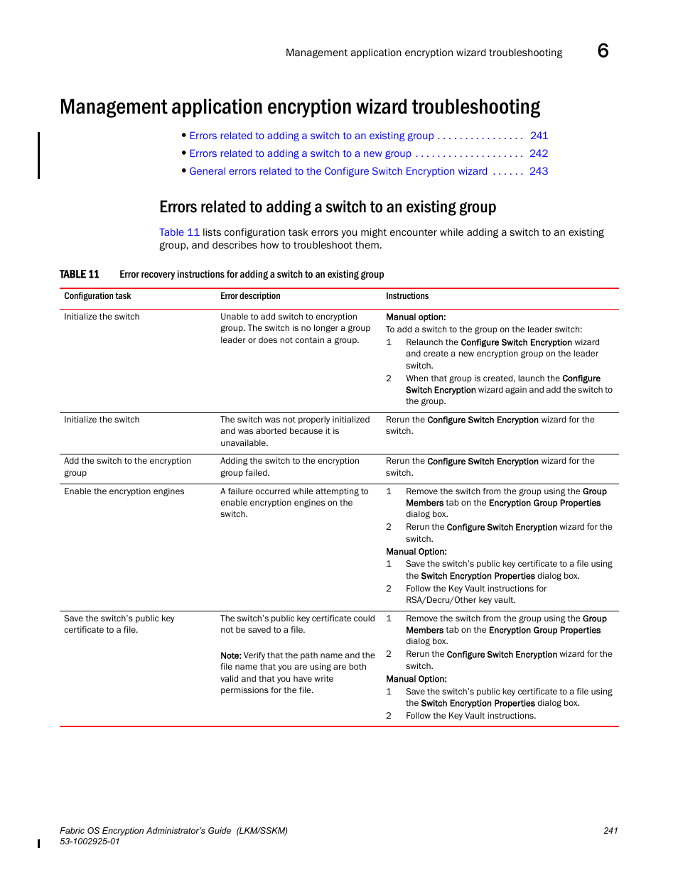 Brocade Fabric OS Encryption Administrator’s Guide Supporting NetApp Lifetime Key Manager (LKM) and KeySecure Storage Secure Key Manager (SSKM) Environments (Supporting Fabric OS v7.2.0) User Manual | Page 259 / 300