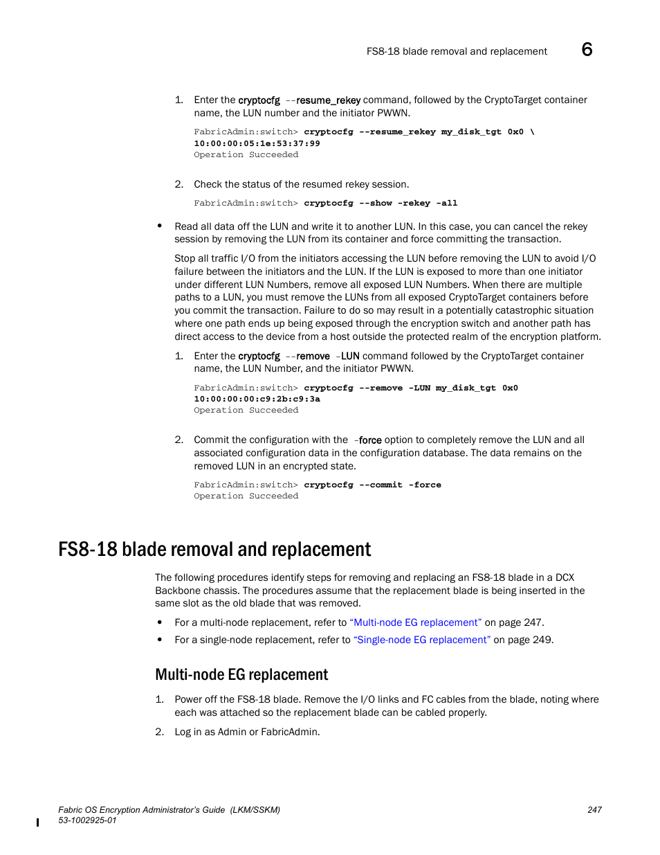 Fs8-18 blade removal and replacement, Multi-node eg replacement | Brocade Fabric OS Encryption Administrator’s Guide Supporting NetApp Lifetime Key Manager (LKM) and KeySecure Storage Secure Key Manager (SSKM) Environments (Supporting Fabric OS v7.2.0) User Manual | Page 265 / 300