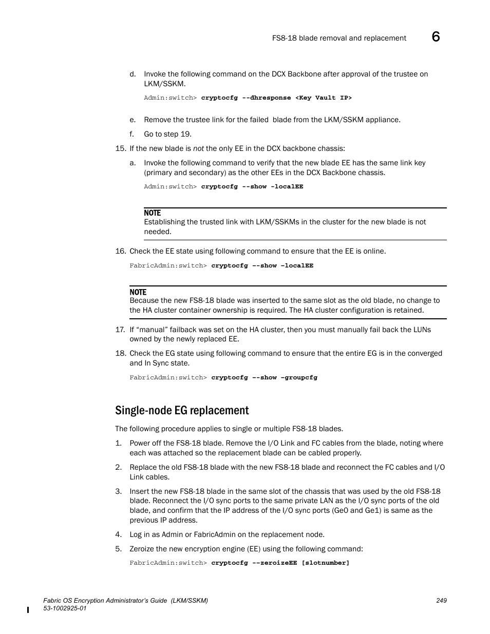 Single-node eg replacement | Brocade Fabric OS Encryption Administrator’s Guide Supporting NetApp Lifetime Key Manager (LKM) and KeySecure Storage Secure Key Manager (SSKM) Environments (Supporting Fabric OS v7.2.0) User Manual | Page 267 / 300