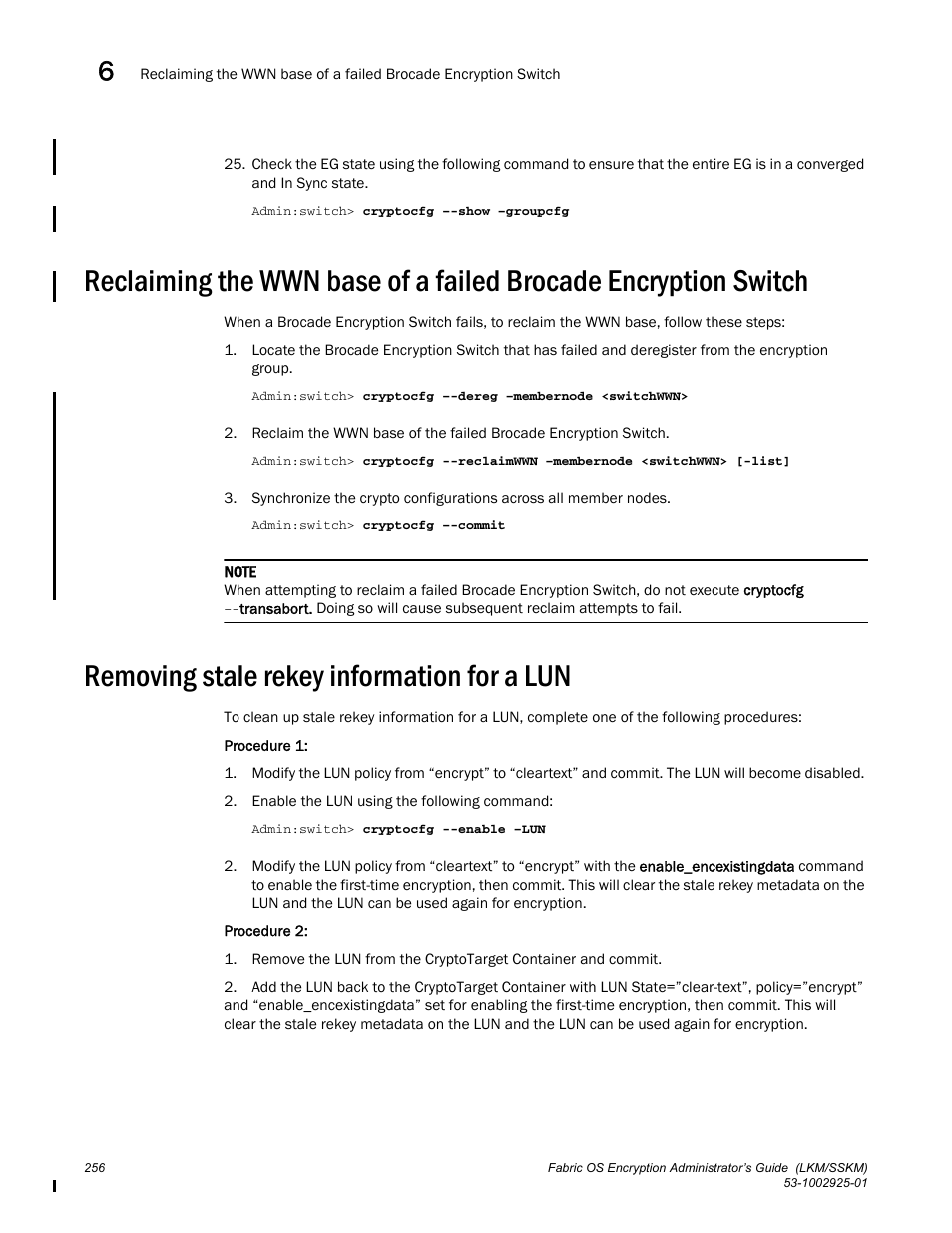 Removing stale rekey information for a lun | Brocade Fabric OS Encryption Administrator’s Guide Supporting NetApp Lifetime Key Manager (LKM) and KeySecure Storage Secure Key Manager (SSKM) Environments (Supporting Fabric OS v7.2.0) User Manual | Page 274 / 300