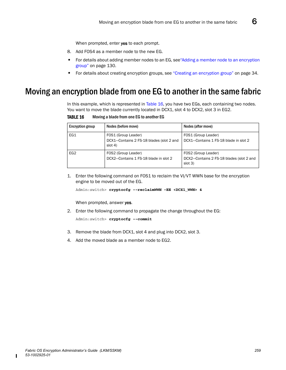 Brocade Fabric OS Encryption Administrator’s Guide Supporting NetApp Lifetime Key Manager (LKM) and KeySecure Storage Secure Key Manager (SSKM) Environments (Supporting Fabric OS v7.2.0) User Manual | Page 277 / 300