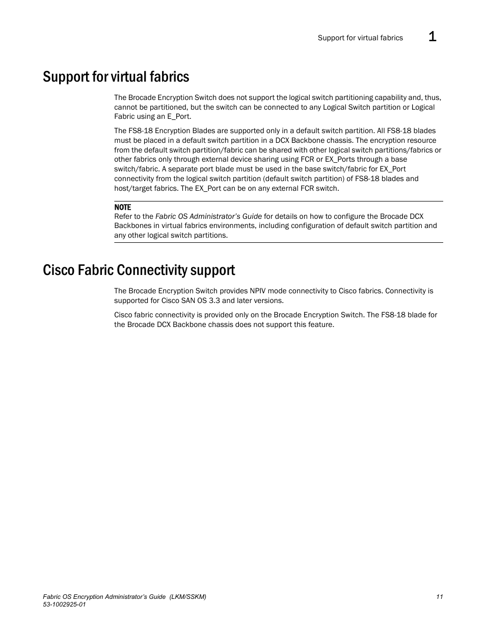 Support for virtual fabrics, Cisco fabric connectivity support | Brocade Fabric OS Encryption Administrator’s Guide Supporting NetApp Lifetime Key Manager (LKM) and KeySecure Storage Secure Key Manager (SSKM) Environments (Supporting Fabric OS v7.2.0) User Manual | Page 29 / 300