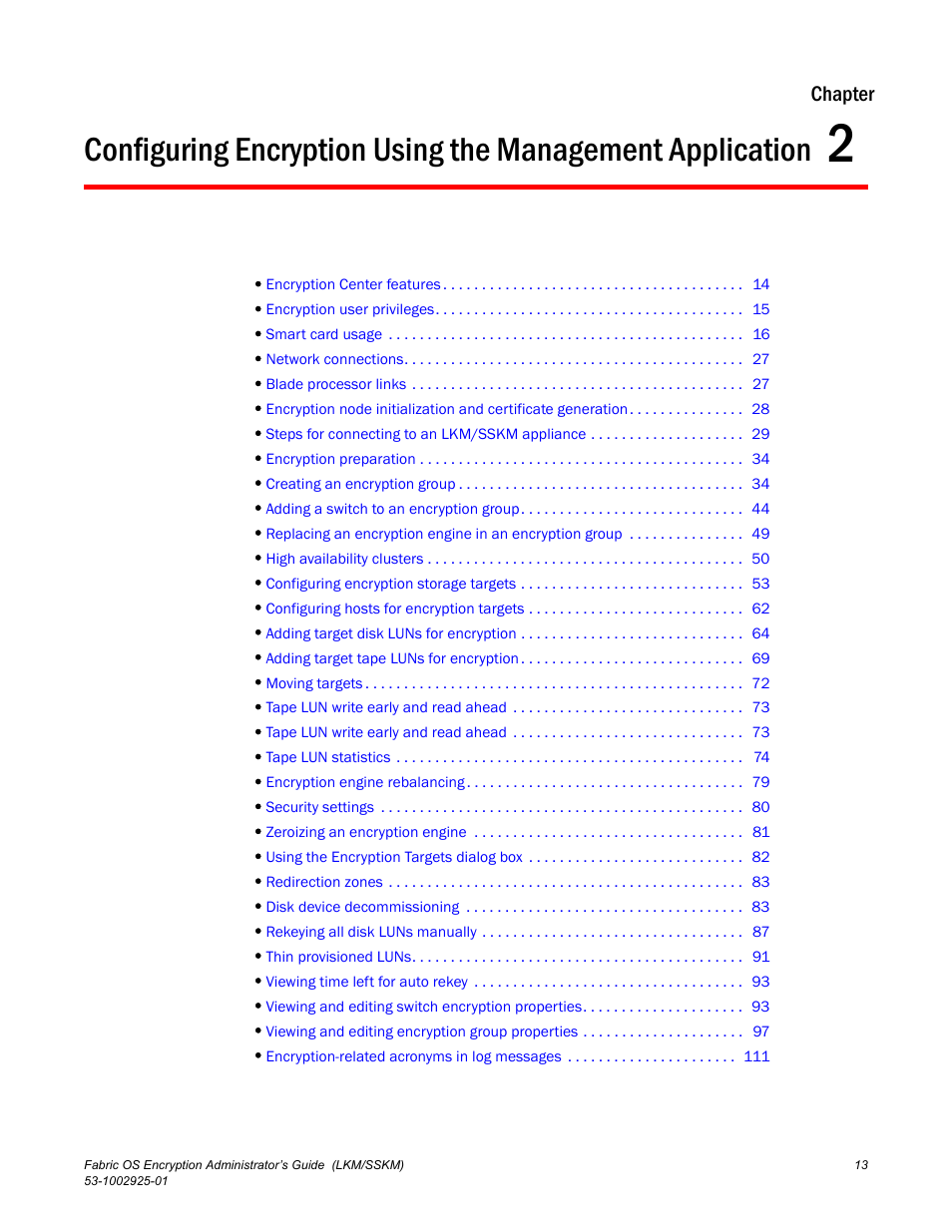 Chapter 2, Desc, Chapter | Brocade Fabric OS Encryption Administrator’s Guide Supporting NetApp Lifetime Key Manager (LKM) and KeySecure Storage Secure Key Manager (SSKM) Environments (Supporting Fabric OS v7.2.0) User Manual | Page 31 / 300