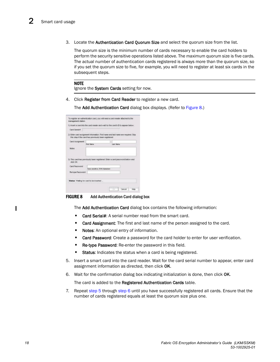 Brocade Fabric OS Encryption Administrator’s Guide Supporting NetApp Lifetime Key Manager (LKM) and KeySecure Storage Secure Key Manager (SSKM) Environments (Supporting Fabric OS v7.2.0) User Manual | Page 36 / 300