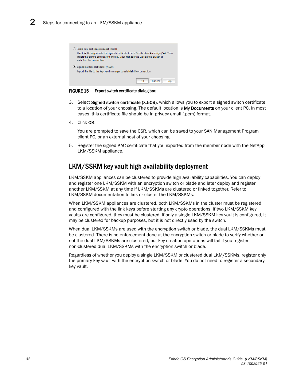 Lkm/sskm key vault high availability deployment, Figure 15 | Brocade Fabric OS Encryption Administrator’s Guide Supporting NetApp Lifetime Key Manager (LKM) and KeySecure Storage Secure Key Manager (SSKM) Environments (Supporting Fabric OS v7.2.0) User Manual | Page 50 / 300