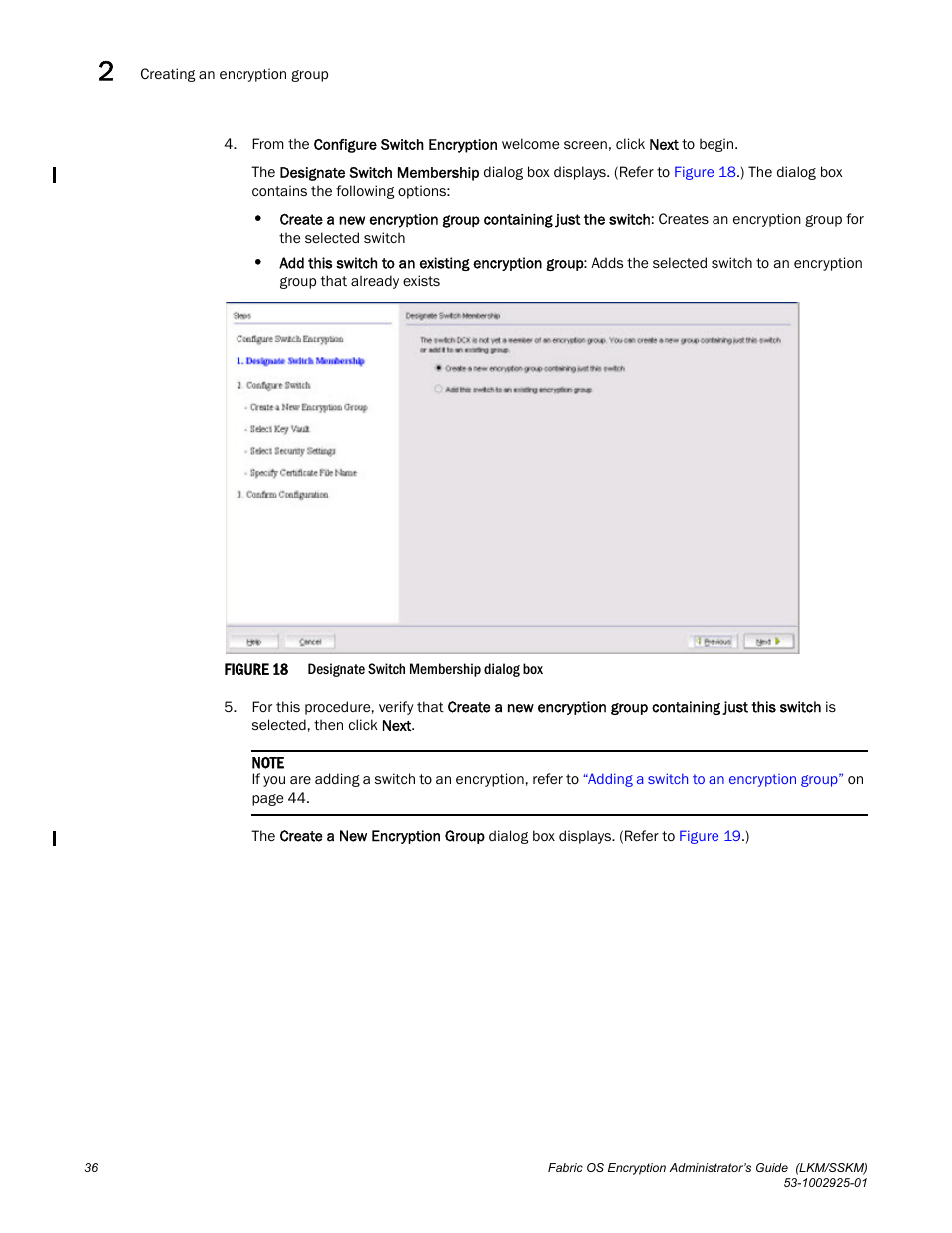 Brocade Fabric OS Encryption Administrator’s Guide Supporting NetApp Lifetime Key Manager (LKM) and KeySecure Storage Secure Key Manager (SSKM) Environments (Supporting Fabric OS v7.2.0) User Manual | Page 54 / 300