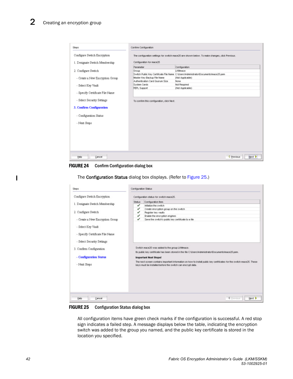 Brocade Fabric OS Encryption Administrator’s Guide Supporting NetApp Lifetime Key Manager (LKM) and KeySecure Storage Secure Key Manager (SSKM) Environments (Supporting Fabric OS v7.2.0) User Manual | Page 60 / 300