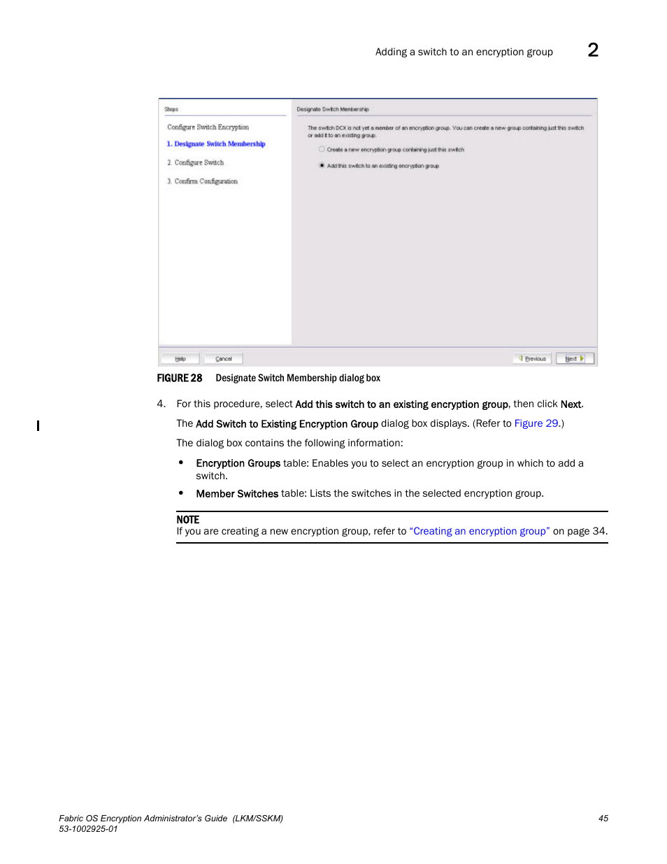 Figure 28 | Brocade Fabric OS Encryption Administrator’s Guide Supporting NetApp Lifetime Key Manager (LKM) and KeySecure Storage Secure Key Manager (SSKM) Environments (Supporting Fabric OS v7.2.0) User Manual | Page 63 / 300