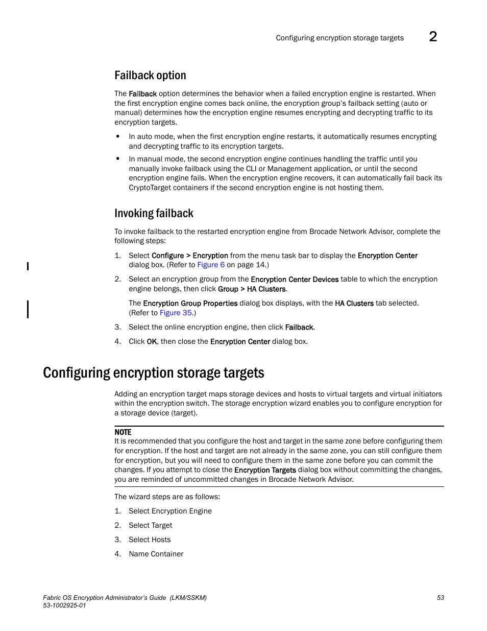 Failback option, Invoking failback, Configuring encryption storage targets | Brocade Fabric OS Encryption Administrator’s Guide Supporting NetApp Lifetime Key Manager (LKM) and KeySecure Storage Secure Key Manager (SSKM) Environments (Supporting Fabric OS v7.2.0) User Manual | Page 71 / 300