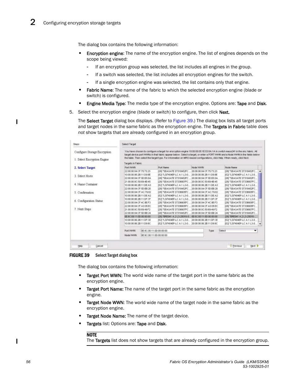 Brocade Fabric OS Encryption Administrator’s Guide Supporting NetApp Lifetime Key Manager (LKM) and KeySecure Storage Secure Key Manager (SSKM) Environments (Supporting Fabric OS v7.2.0) User Manual | Page 74 / 300