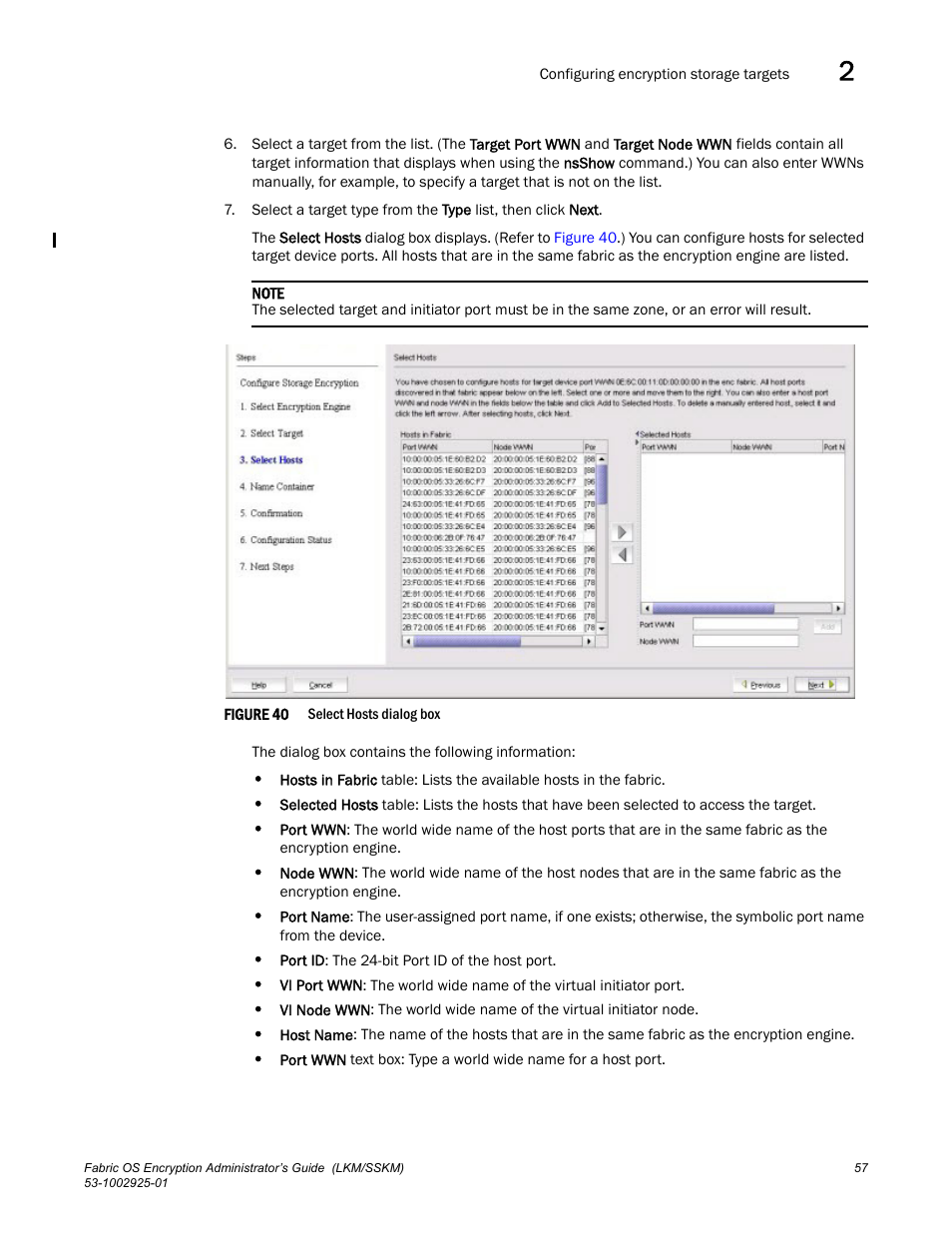 Brocade Fabric OS Encryption Administrator’s Guide Supporting NetApp Lifetime Key Manager (LKM) and KeySecure Storage Secure Key Manager (SSKM) Environments (Supporting Fabric OS v7.2.0) User Manual | Page 75 / 300