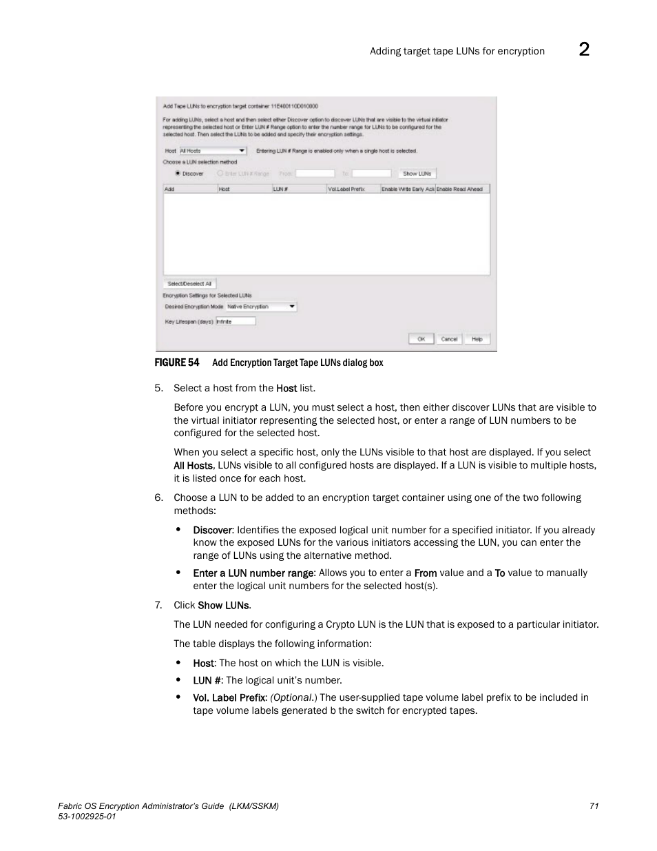 Figure 54 | Brocade Fabric OS Encryption Administrator’s Guide Supporting NetApp Lifetime Key Manager (LKM) and KeySecure Storage Secure Key Manager (SSKM) Environments (Supporting Fabric OS v7.2.0) User Manual | Page 89 / 300