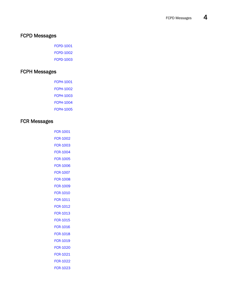 Fcpd messages, Fcph messages, Fcr messages | Brocade Fabric OS Message Reference (Supporting Fabric OS v7.3.0) User Manual | Page 101 / 1008
