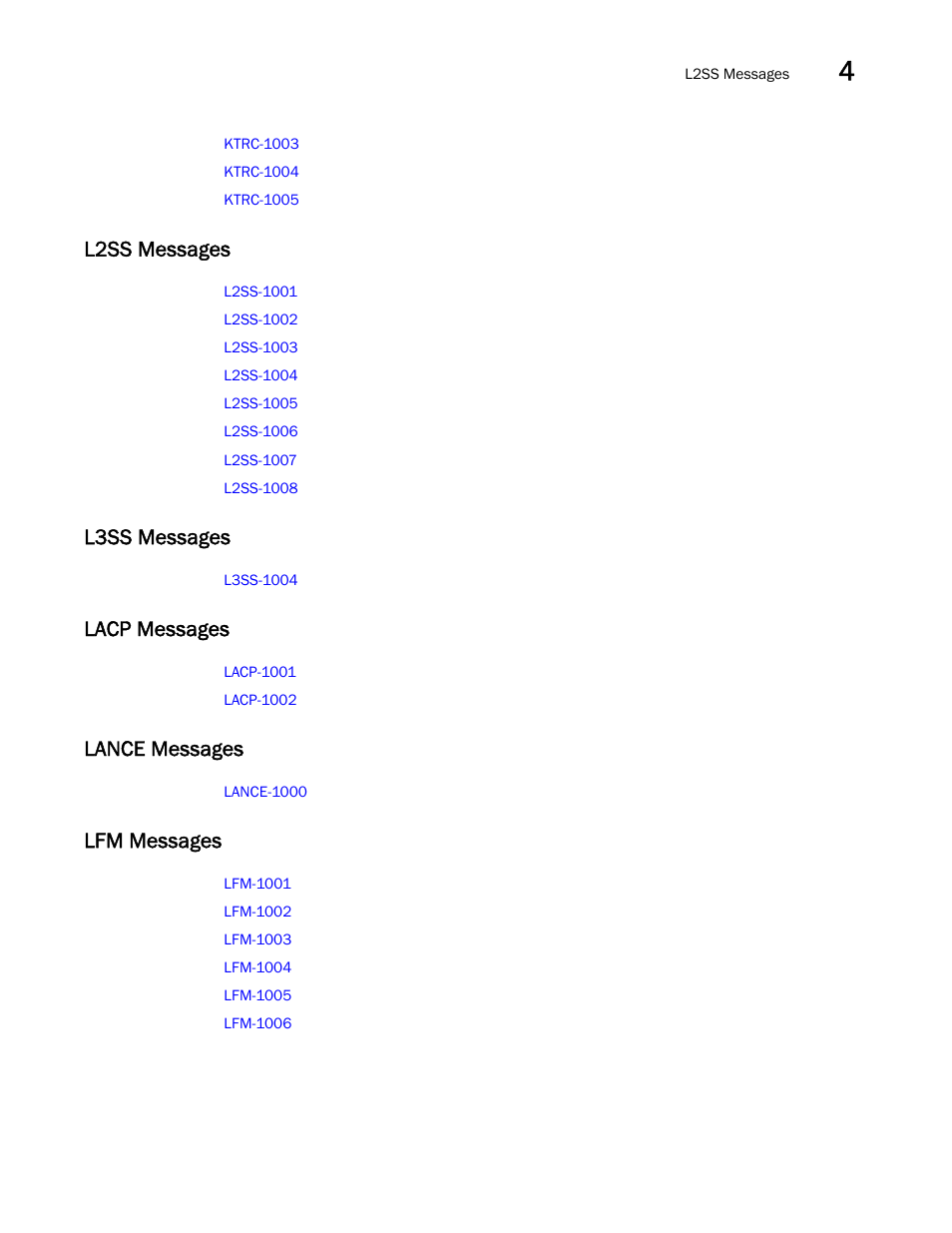 L2ss messages, L3ss messages, Lacp messages | Lance messages, Lfm messages | Brocade Fabric OS Message Reference (Supporting Fabric OS v7.3.0) User Manual | Page 123 / 1008