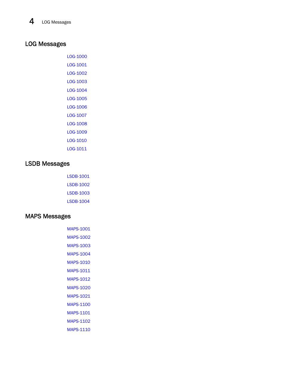Log messages, Lsdb messages, Maps messages | Brocade Fabric OS Message Reference (Supporting Fabric OS v7.3.0) User Manual | Page 124 / 1008