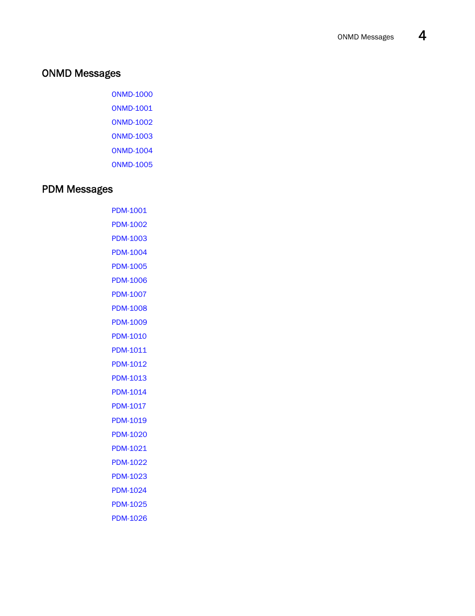 Onmd messages, Pdm messages | Brocade Fabric OS Message Reference (Supporting Fabric OS v7.3.0) User Manual | Page 129 / 1008