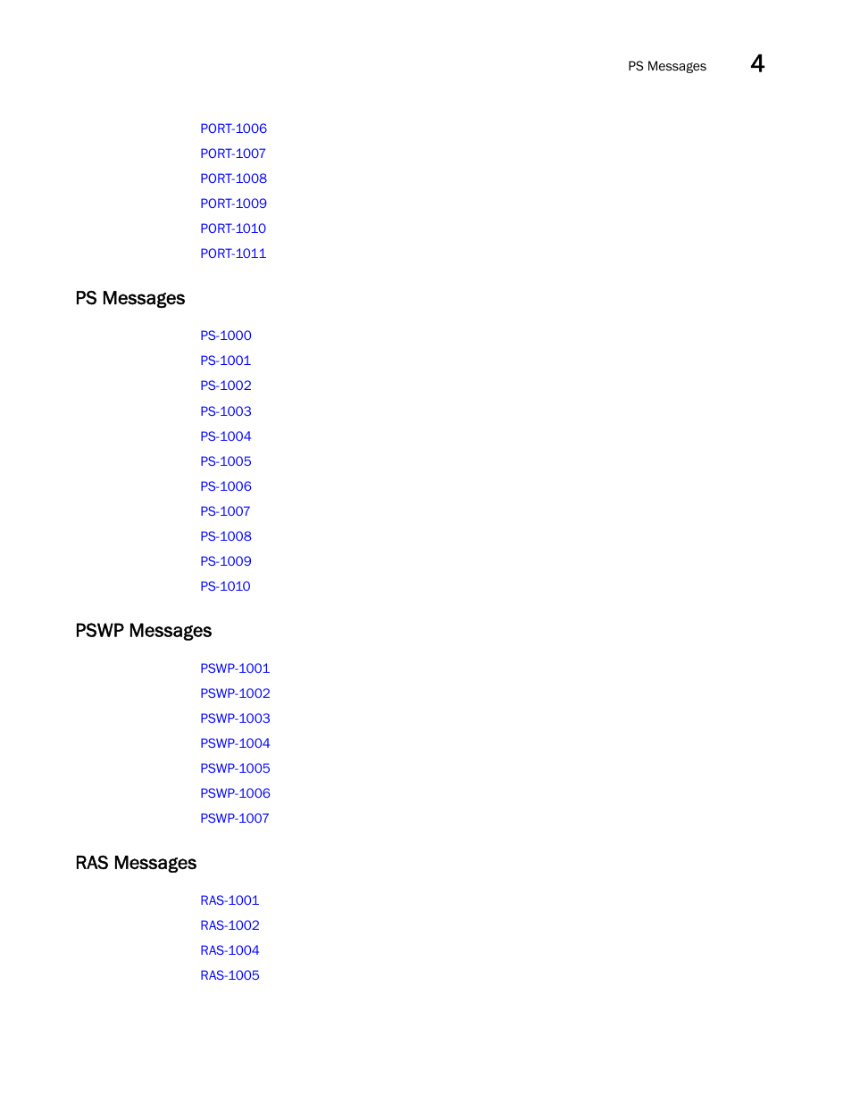 Ps messages, Pswp messages, Ras messages | Brocade Fabric OS Message Reference (Supporting Fabric OS v7.3.0) User Manual | Page 131 / 1008