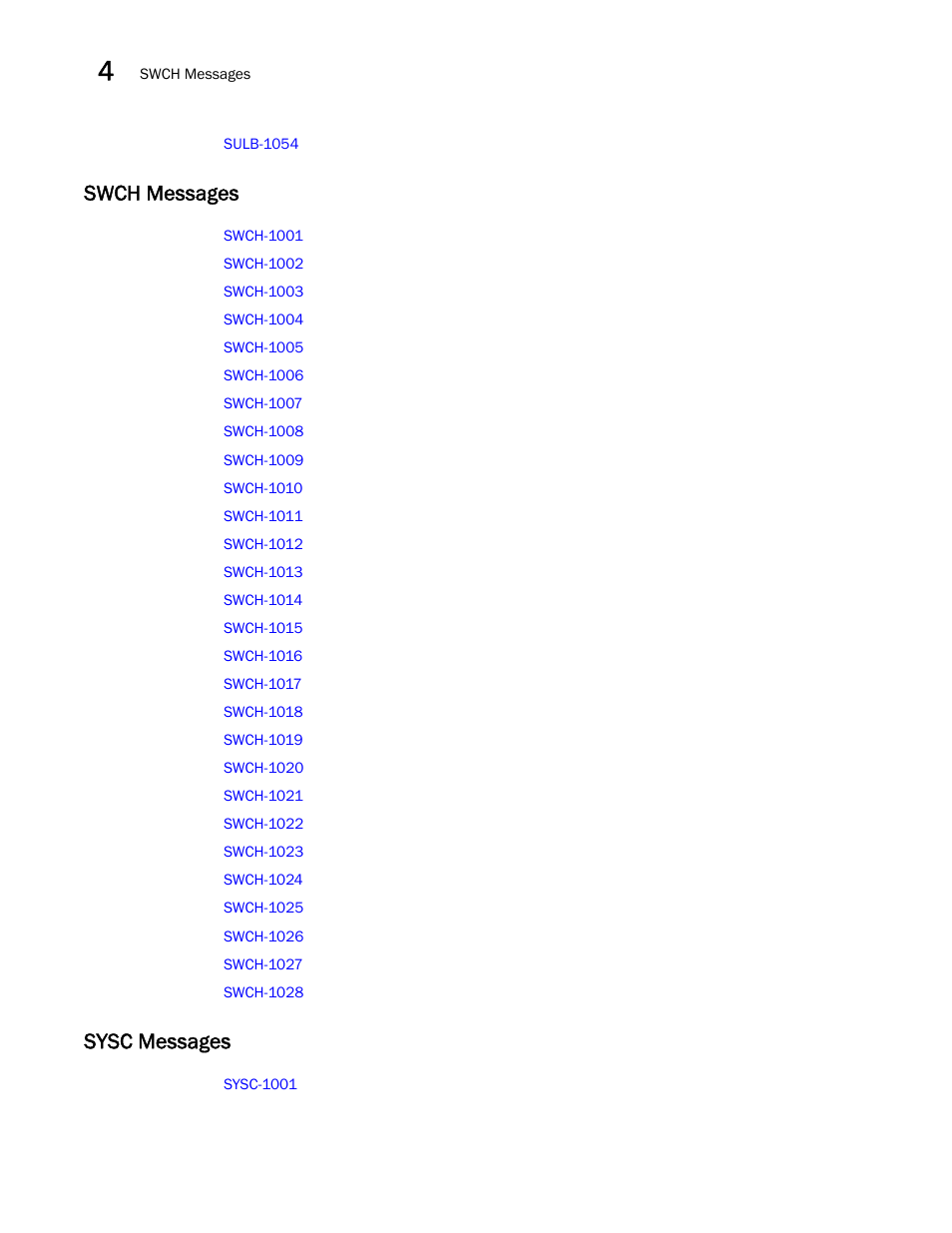 Swch messages, Sysc messages | Brocade Fabric OS Message Reference (Supporting Fabric OS v7.3.0) User Manual | Page 146 / 1008