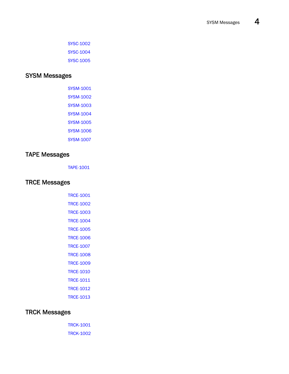 Sysm messages, Tape messages, Trce messages | Trck messages | Brocade Fabric OS Message Reference (Supporting Fabric OS v7.3.0) User Manual | Page 147 / 1008