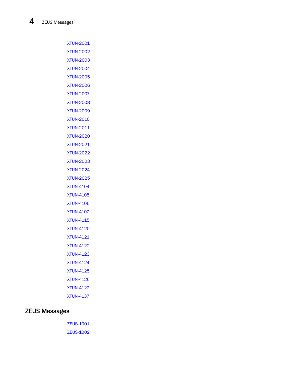 Zeus messages | Brocade Fabric OS Message Reference (Supporting Fabric OS v7.3.0) User Manual | Page 150 / 1008