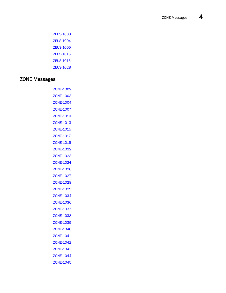 Zone messages | Brocade Fabric OS Message Reference (Supporting Fabric OS v7.3.0) User Manual | Page 151 / 1008