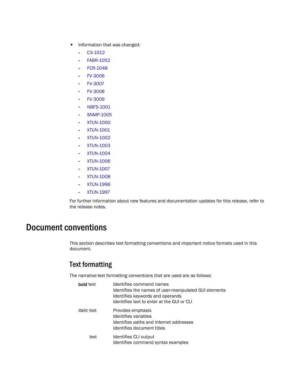 Document conventions, Text formatting | Brocade Fabric OS Message Reference (Supporting Fabric OS v7.3.0) User Manual | Page 17 / 1008