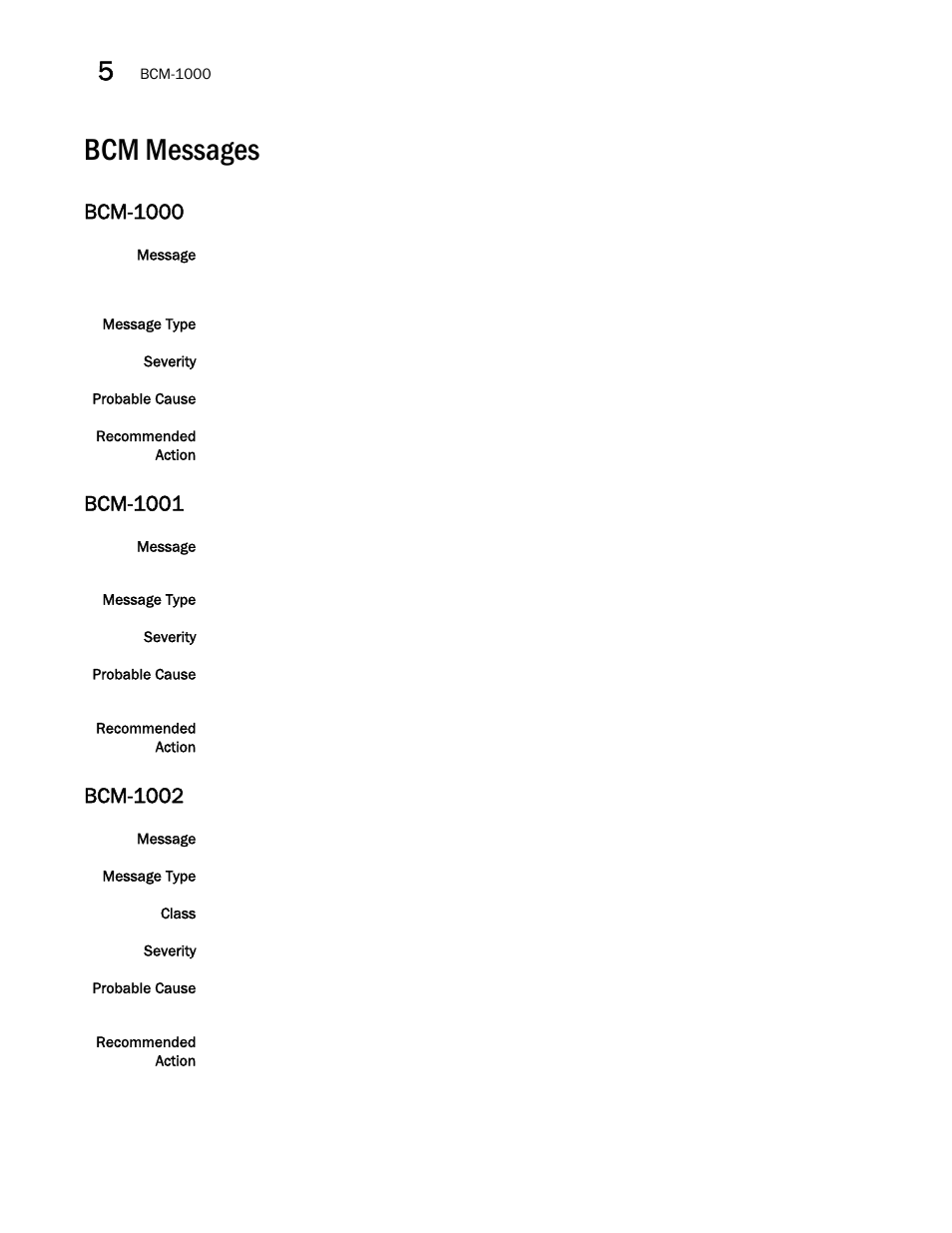 Bcm messages, Bcm-1000, Bcm-1001 | Bcm-1002 | Brocade Fabric OS Message Reference (Supporting Fabric OS v7.3.0) User Manual | Page 196 / 1008