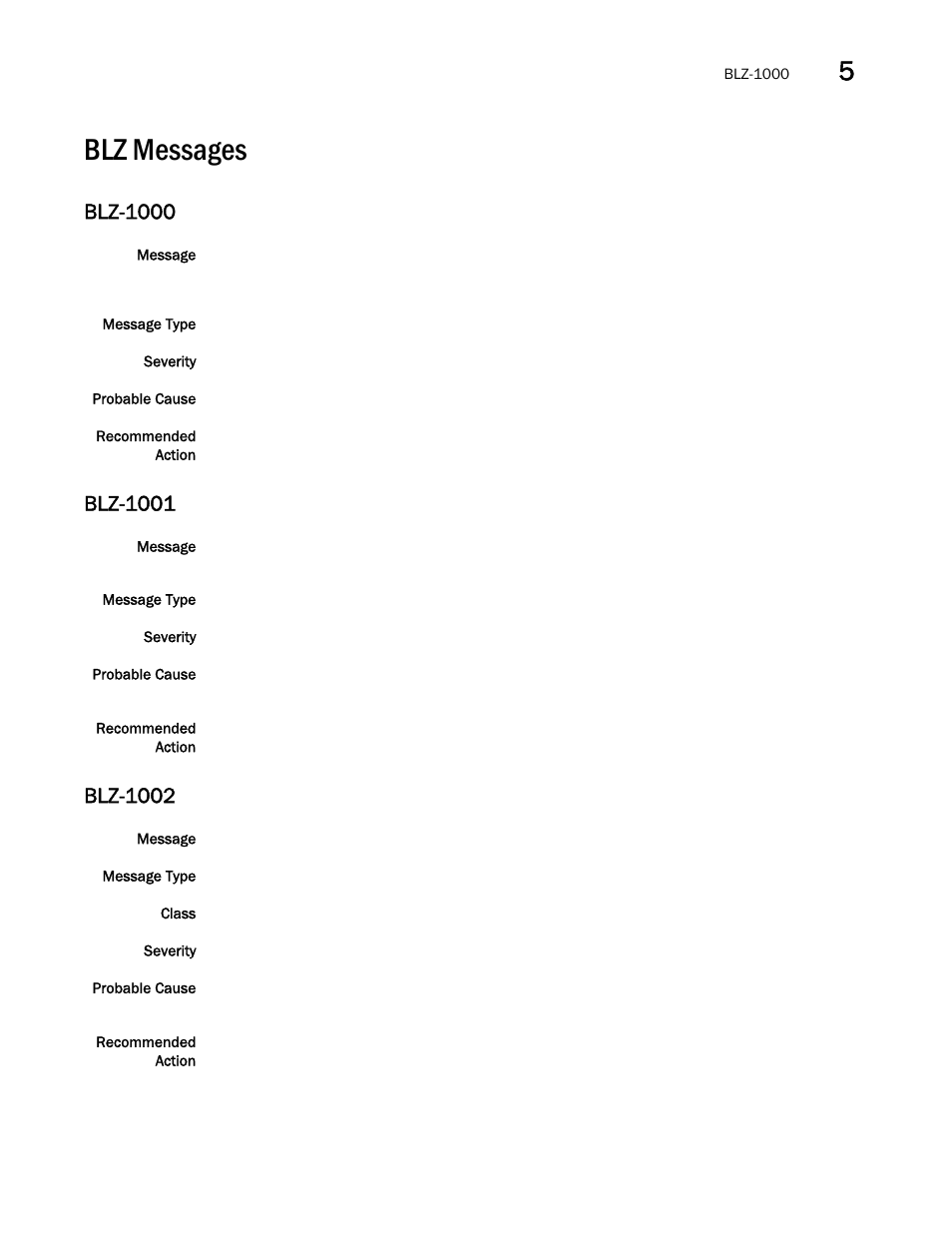 Blz messages, Blz-1000, Blz-1001 | Blz-1002 | Brocade Fabric OS Message Reference (Supporting Fabric OS v7.3.0) User Manual | Page 219 / 1008