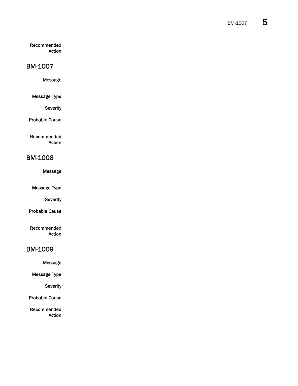 Bm-1007, Bm-1008, Bm-1009 | Brocade Fabric OS Message Reference (Supporting Fabric OS v7.3.0) User Manual | Page 223 / 1008