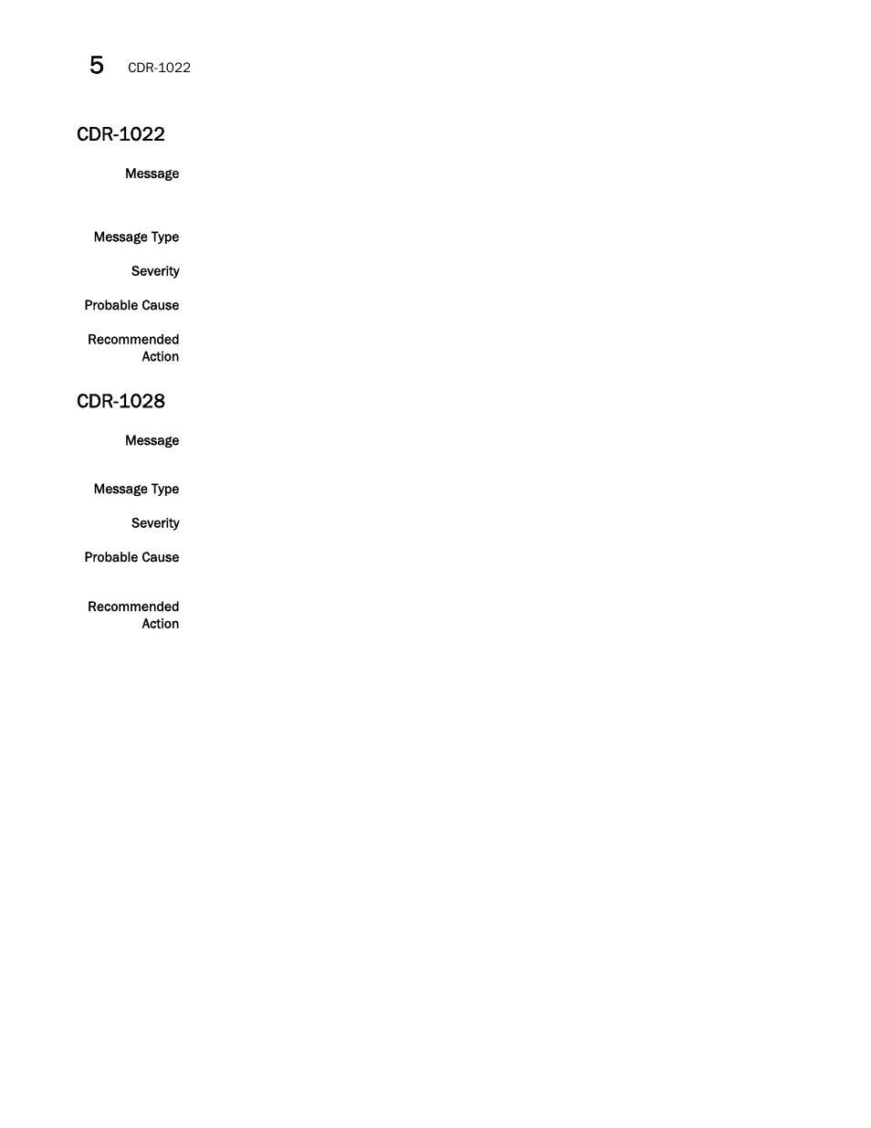 Cdr-1022, Cdr-1028 | Brocade Fabric OS Message Reference (Supporting Fabric OS v7.3.0) User Manual | Page 256 / 1008