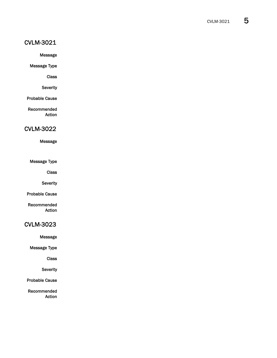 Cvlm-3021, Cvlm-3022, Cvlm-3023 | Brocade Fabric OS Message Reference (Supporting Fabric OS v7.3.0) User Manual | Page 313 / 1008