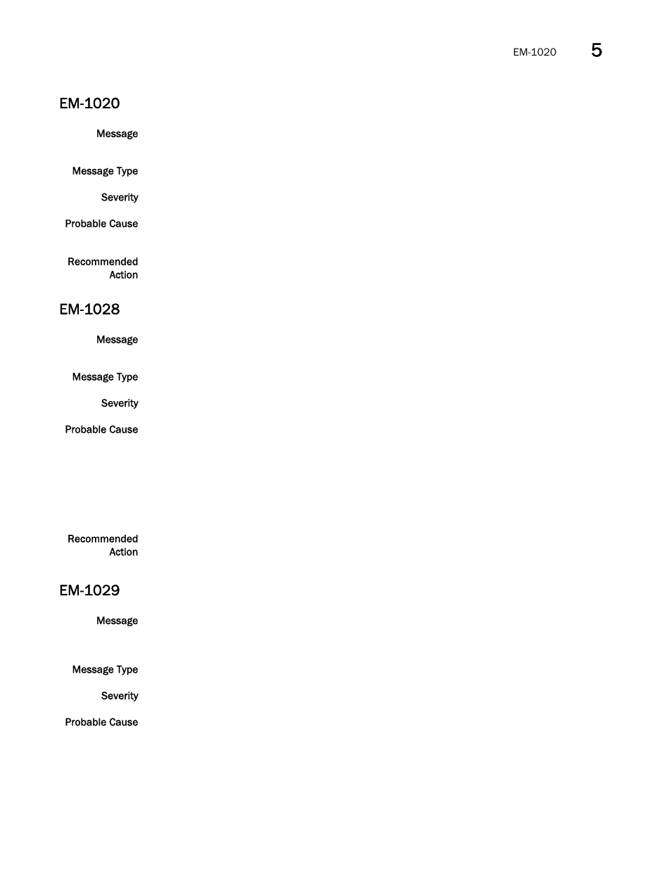 Em-1020, Em-1028, Em-1029 | Brocade Fabric OS Message Reference (Supporting Fabric OS v7.3.0) User Manual | Page 327 / 1008