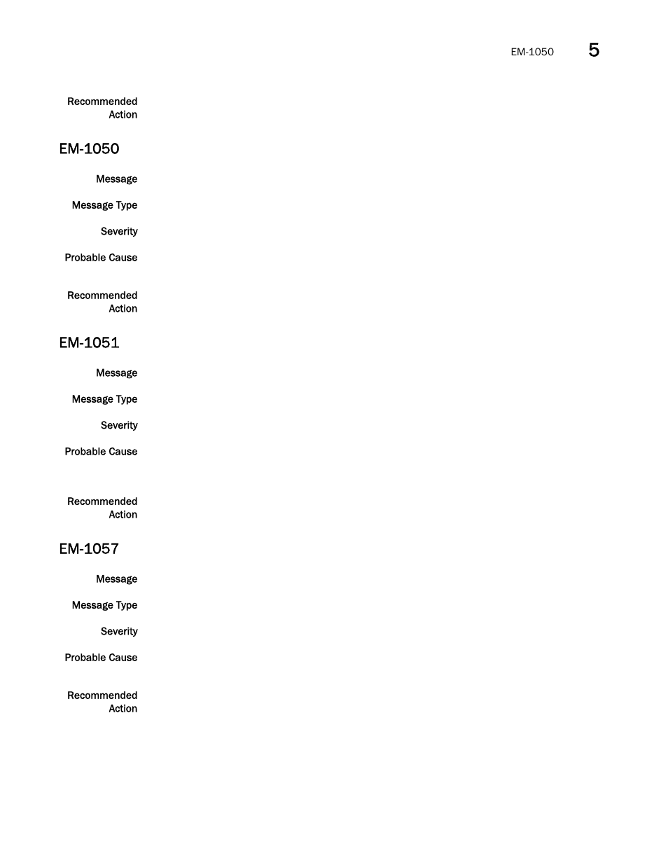 Em-1050, Em-1051, Em-1057 | Brocade Fabric OS Message Reference (Supporting Fabric OS v7.3.0) User Manual | Page 333 / 1008