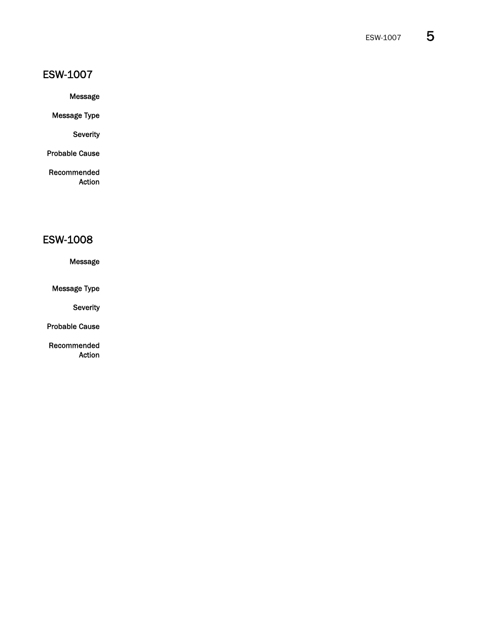 Esw-1007, Esw-1008 | Brocade Fabric OS Message Reference (Supporting Fabric OS v7.3.0) User Manual | Page 359 / 1008