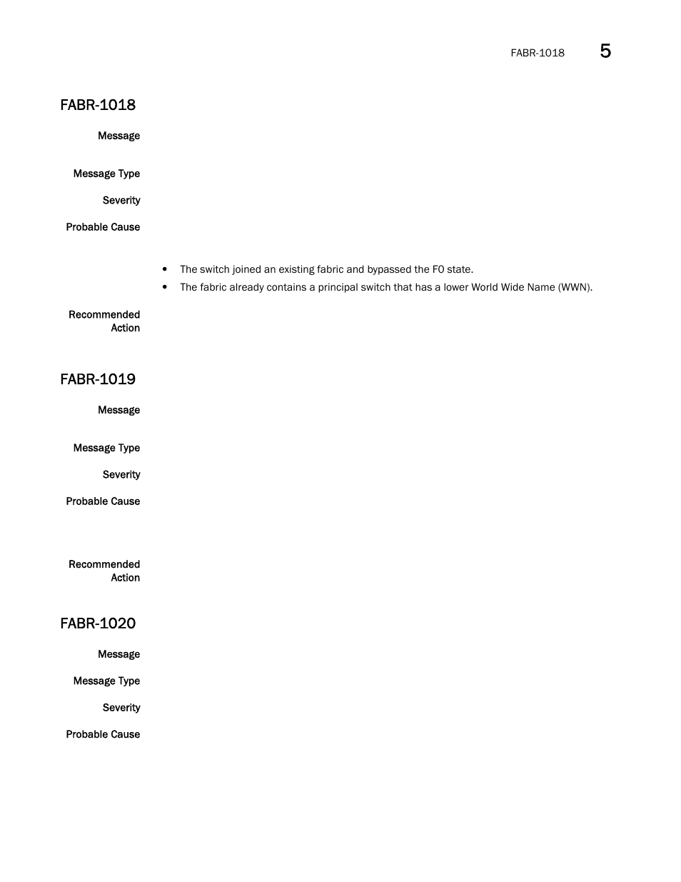 Fabr-1018, Fabr-1019, Fabr-1020 | Brocade Fabric OS Message Reference (Supporting Fabric OS v7.3.0) User Manual | Page 367 / 1008