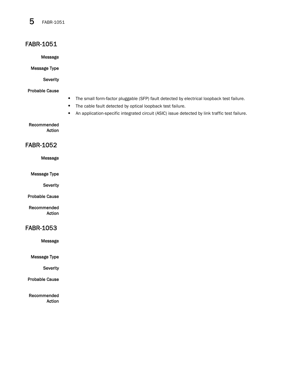 Fabr-1051, Fabr-1052, Fabr-1053 | Brocade Fabric OS Message Reference (Supporting Fabric OS v7.3.0) User Manual | Page 376 / 1008