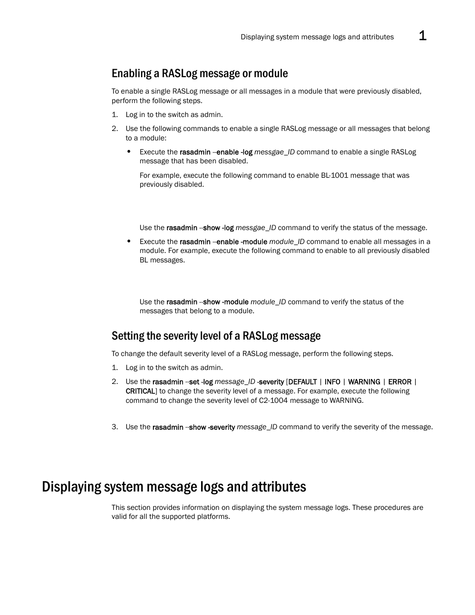 Enabling a raslog message or module, Setting the severity level of a raslog message, Displaying system message logs and attributes | Displaying system, Message logs and attributes | Brocade Fabric OS Message Reference (Supporting Fabric OS v7.3.0) User Manual | Page 39 / 1008