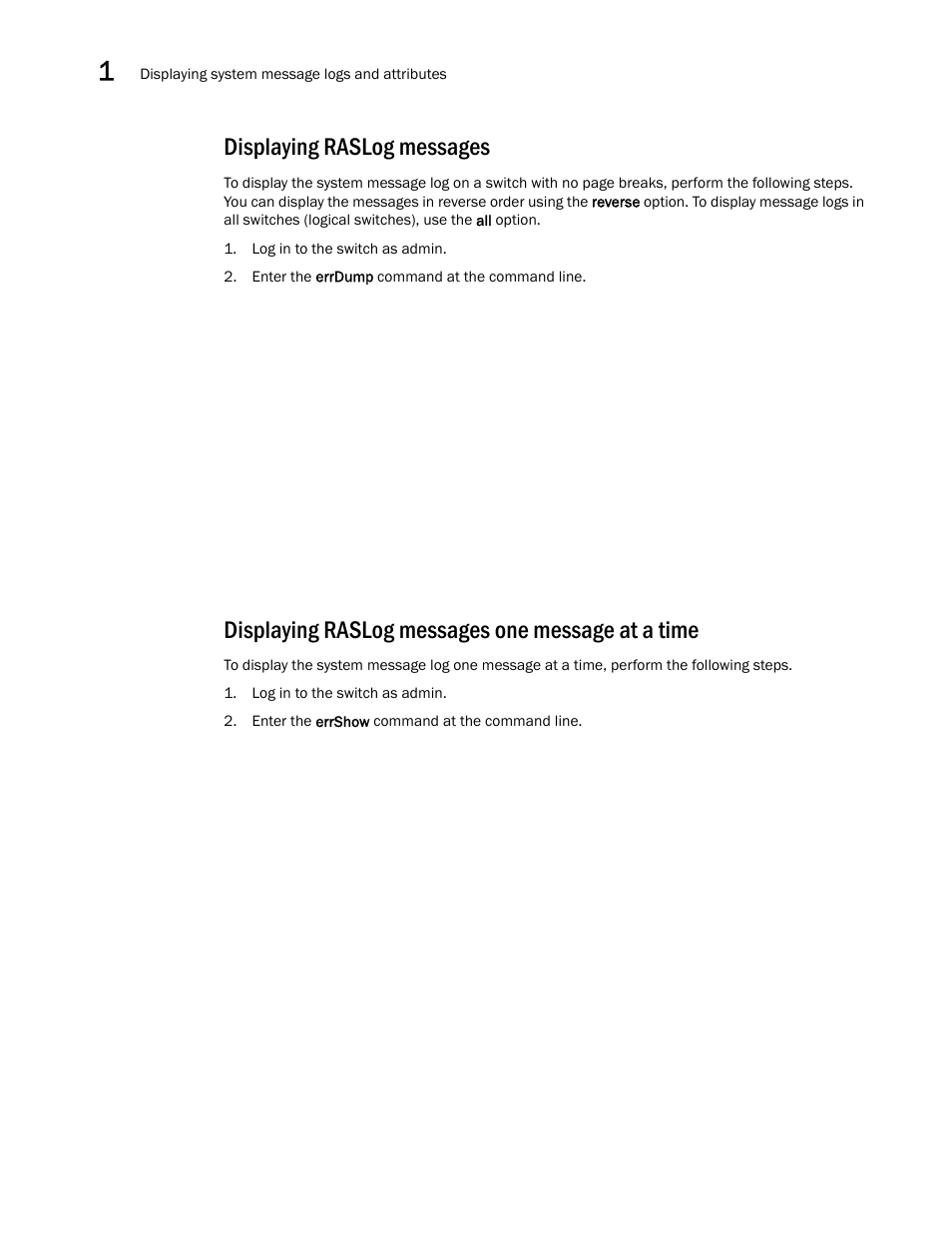 Displaying raslog messages, Displaying raslog messages one message at a time | Brocade Fabric OS Message Reference (Supporting Fabric OS v7.3.0) User Manual | Page 40 / 1008