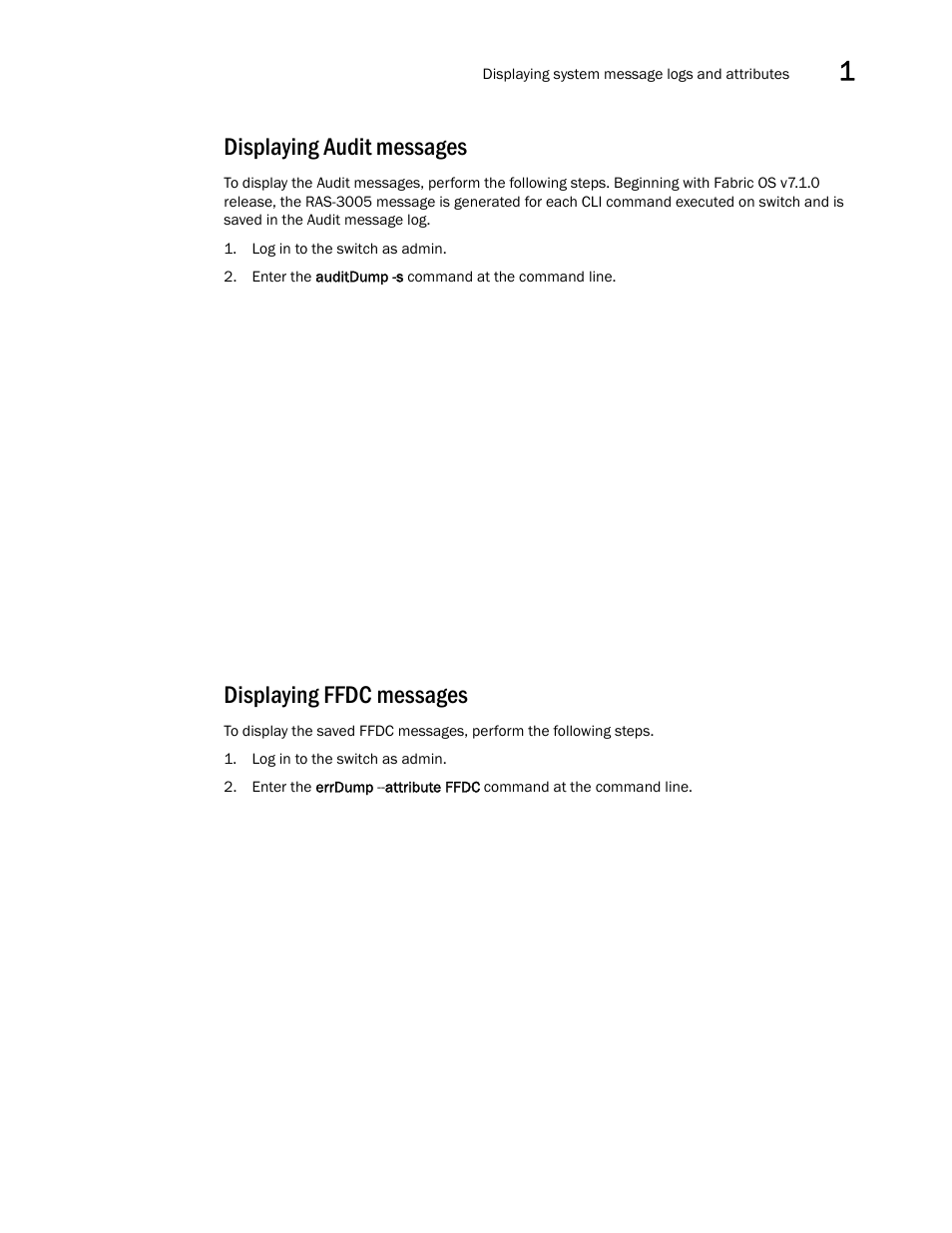 Displaying audit messages, Displaying ffdc messages | Brocade Fabric OS Message Reference (Supporting Fabric OS v7.3.0) User Manual | Page 41 / 1008