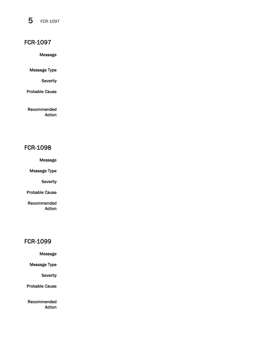 Fcr-1097, Fcr-1098, Fcr-1099 | Brocade Fabric OS Message Reference (Supporting Fabric OS v7.3.0) User Manual | Page 430 / 1008