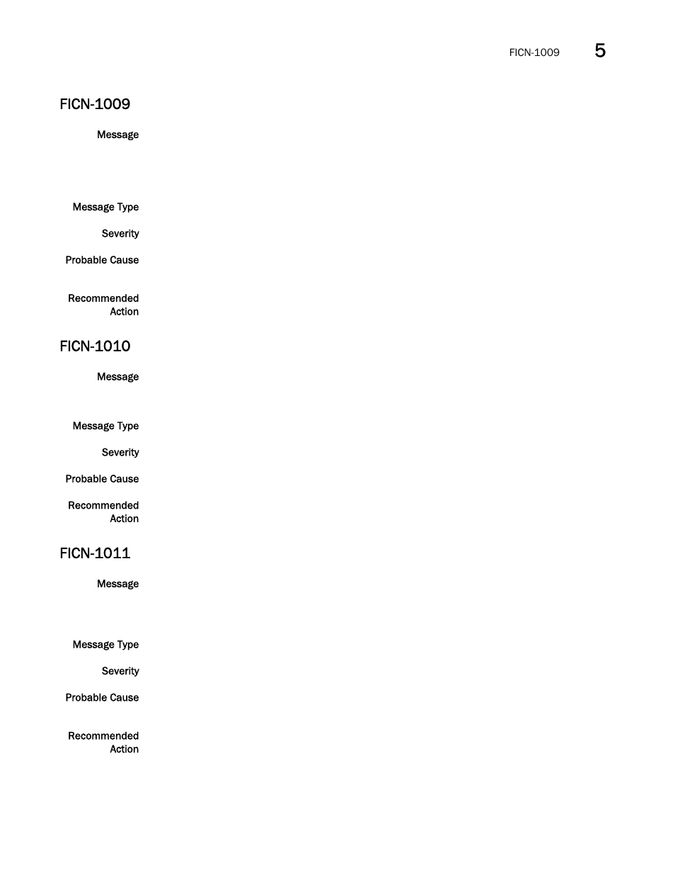 Ficn-1009, Ficn-1010, Ficn-1011 | Brocade Fabric OS Message Reference (Supporting Fabric OS v7.3.0) User Manual | Page 435 / 1008