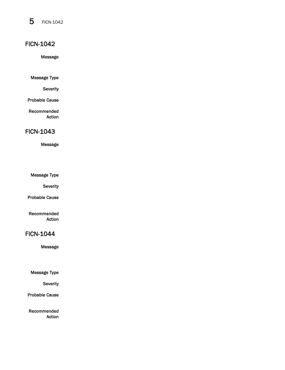 Ficn-1042, Ficn-1043, Ficn-1044 | Brocade Fabric OS Message Reference (Supporting Fabric OS v7.3.0) User Manual | Page 446 / 1008