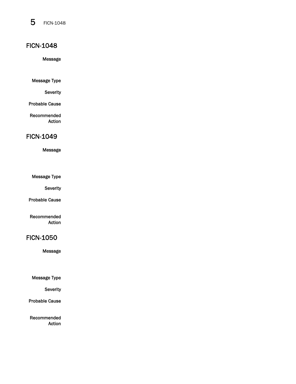 Ficn-1048, Ficn-1049, Ficn-1050 | Brocade Fabric OS Message Reference (Supporting Fabric OS v7.3.0) User Manual | Page 448 / 1008