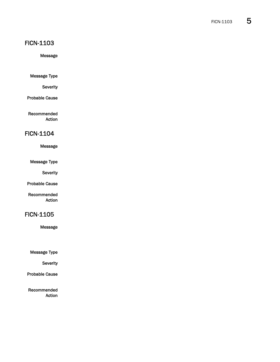 Ficn-1103, Ficn-1104, Ficn-1105 | Brocade Fabric OS Message Reference (Supporting Fabric OS v7.3.0) User Manual | Page 467 / 1008