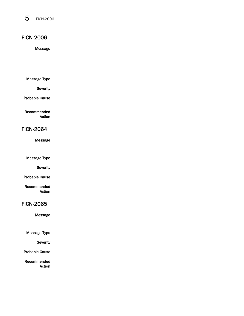 Ficn-2006, Ficn-2064, Ficn-2065 | Brocade Fabric OS Message Reference (Supporting Fabric OS v7.3.0) User Manual | Page 474 / 1008